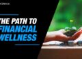 Achieving Financial Wellness: Where to Start